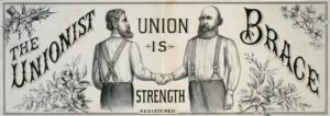 Union Is Strength, advertisement for Union Braces, 1888 Date: 1887